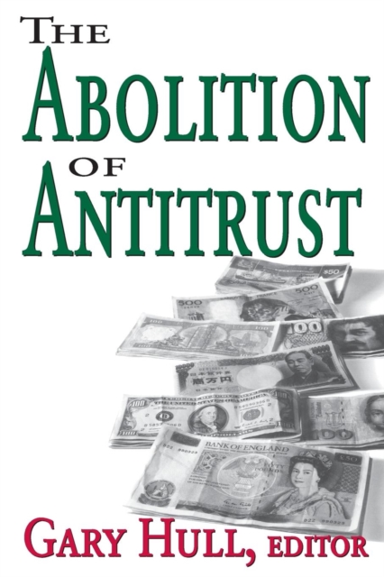Abolition of Antitrust, Paperback / softback Book