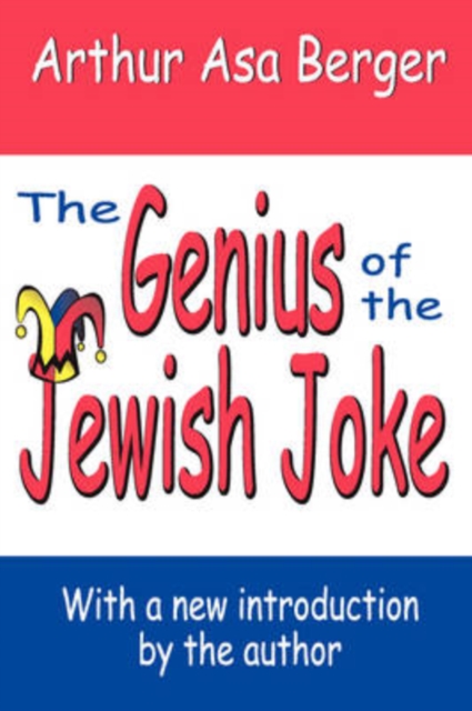 The Genius of the Jewish Joke, Paperback / softback Book