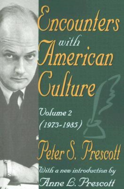 Encounters with American Culture : Volume 2, 1973-1985, Paperback / softback Book