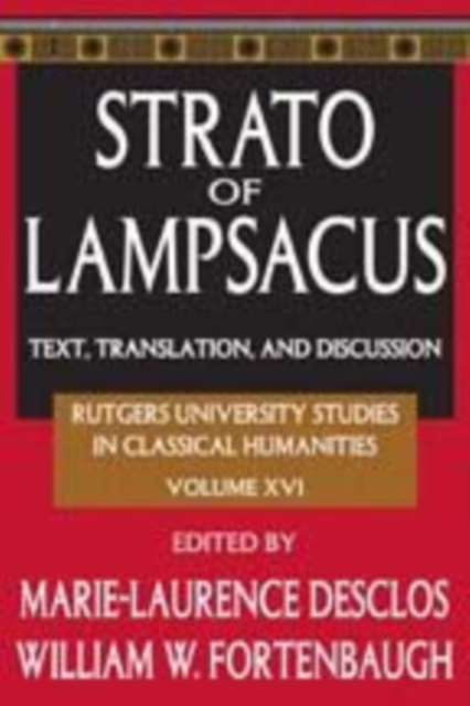 Strato of Lampsacus : Text, Translation and Discussion, Hardback Book