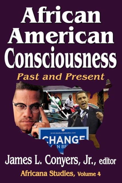 African American Consciousness : Past and Present, Paperback / softback Book