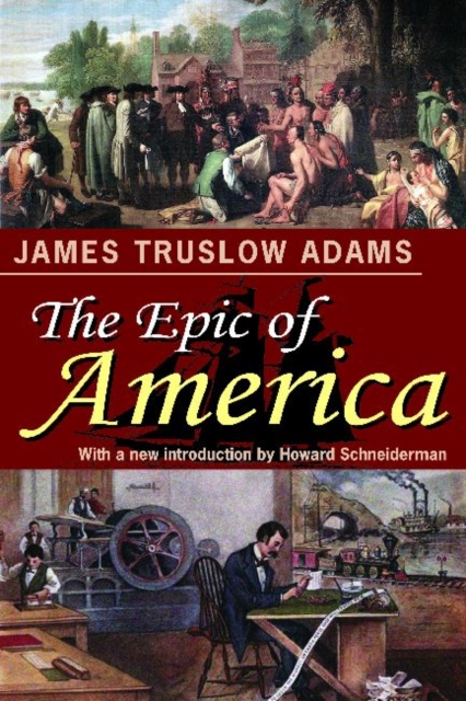 The Epic of America, Paperback / softback Book