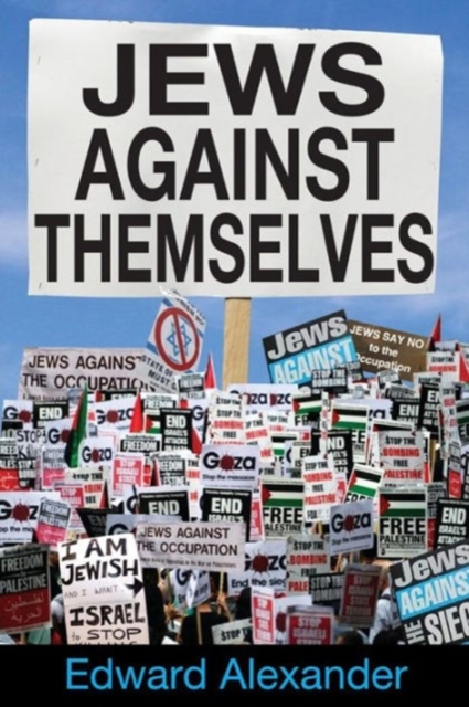Jews Against Themselves, Paperback / softback Book