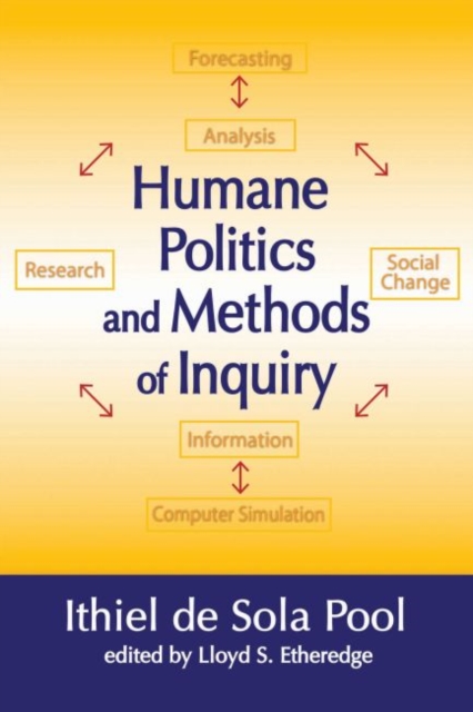 Humane Politics and Methods of Inquiry, Paperback / softback Book