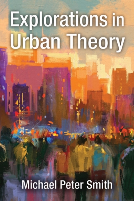 Explorations in Urban Theory, Hardback Book