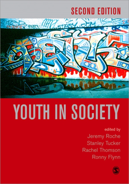 Youth in Society : Contemporary Theory, Policy and Practice, Paperback / softback Book
