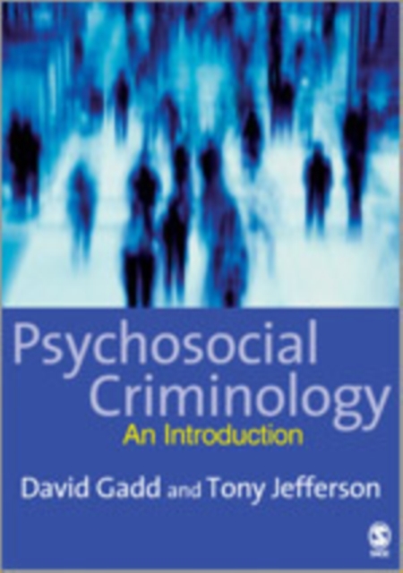 Psychosocial Criminology, Hardback Book