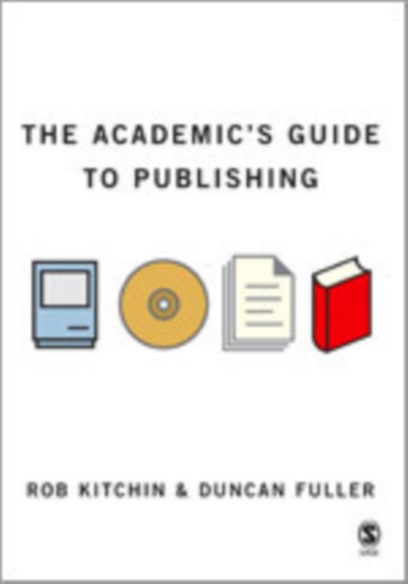 The Academic's Guide to Publishing, Hardback Book