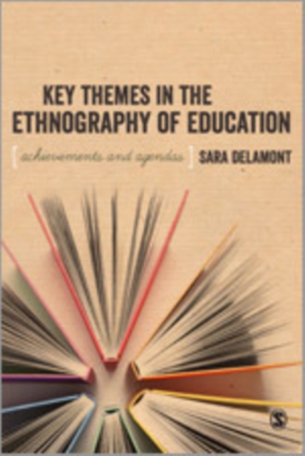 Key Themes in the Ethnography of Education, Hardback Book