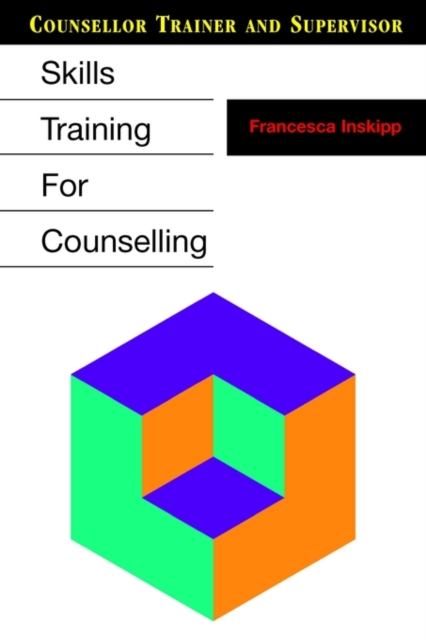 Skills Training for Counselling, Paperback / softback Book