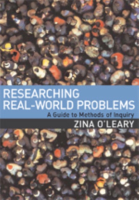 Researching Real-World Problems : A Guide to Methods of Inquiry, Hardback Book