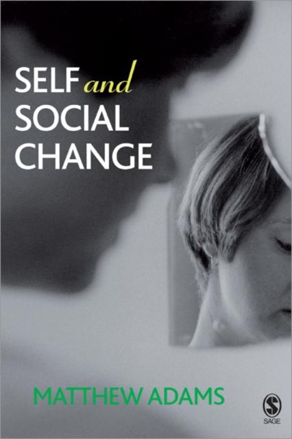 Self and Social Change, Paperback / softback Book