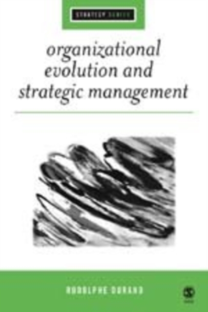Organizational Evolution and Strategic Management, Hardback Book