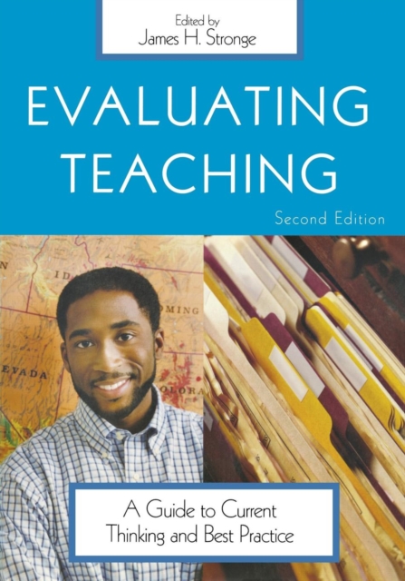 Evaluating Teaching : A Guide to Current Thinking and Best Practice, Paperback / softback Book