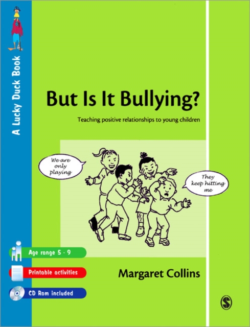 But is it Bullying? : Teaching Positive Relationships To Young Children, Paperback / softback Book