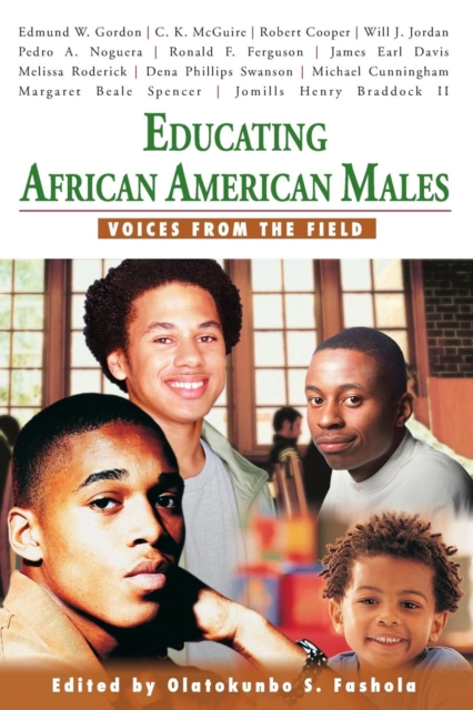 Educating African American Males : Voices From the Field, Paperback / softback Book