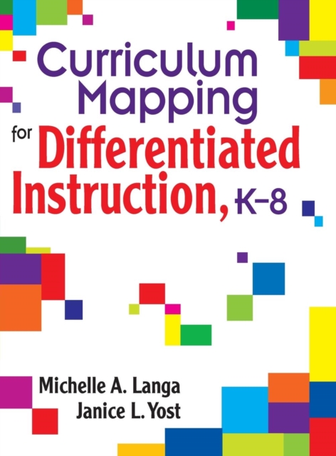 Curriculum Mapping for Differentiated Instruction,  K-8, Hardback Book