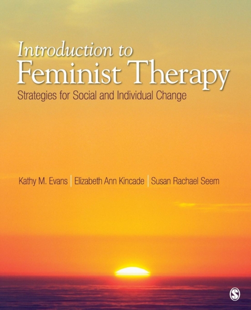 Introduction to Feminist Therapy : Strategies for Social and Individual Change, Paperback / softback Book