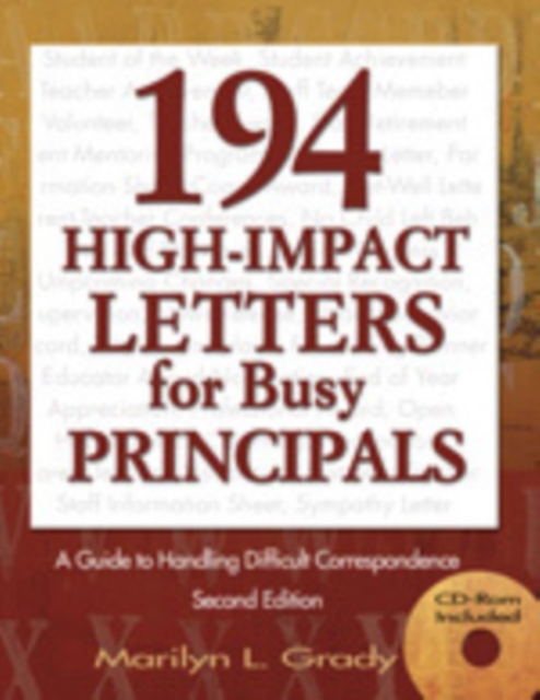 194 High-Impact Letters for Busy Principals : A Guide to Handling Difficult Correspondence, Paperback / softback Book