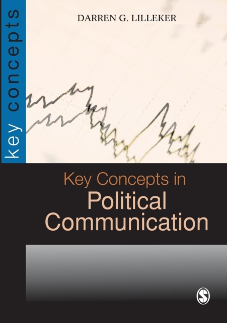 Key Concepts in Political Communication, Paperback / softback Book