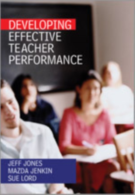 Developing Effective Teacher Performance, Hardback Book