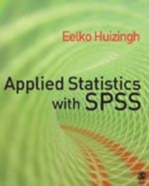 Applied Statistics with SPSS, Hardback Book