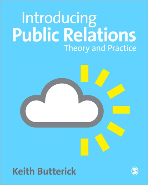 Introducing Public Relations : Theory and Practice, Paperback / softback Book