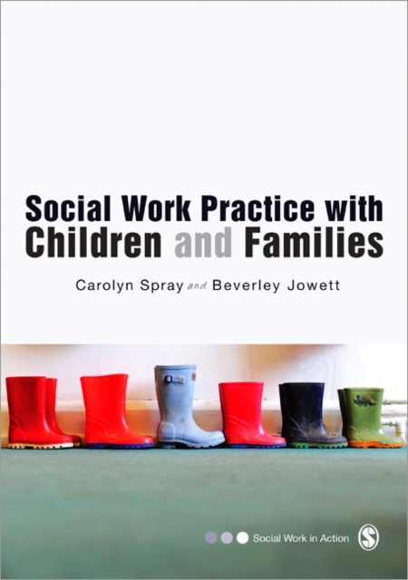 Social Work Practice with Children and Families, Paperback / softback Book