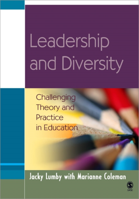 Leadership and Diversity : Challenging Theory and Practice in Education, Paperback / softback Book