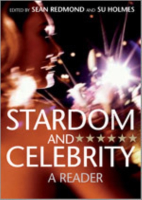 Stardom and Celebrity : A Reader, Hardback Book