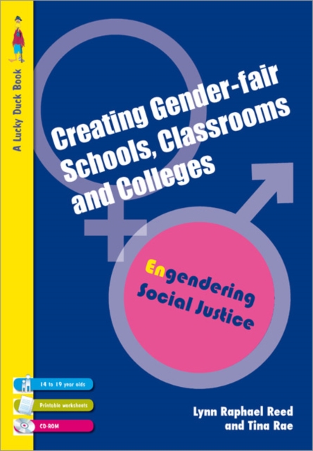 Creating Gender-Fair Schools, Classrooms and Colleges : Engendering Social Justice For 14 to 19 year olds, Paperback / softback Book