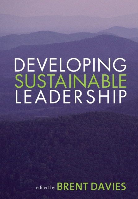Developing Sustainable Leadership, Paperback / softback Book