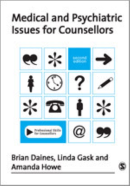 Medical and Psychiatric Issues for Counsellors, Hardback Book