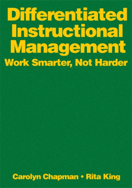 Differentiated Instructional Management : Work Smarter, Not Harder, Hardback Book