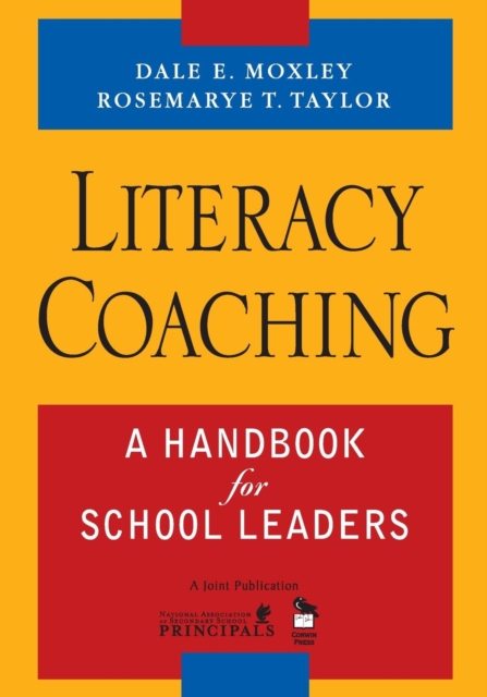 Literacy Coaching : A Handbook for School Leaders, Paperback / softback Book