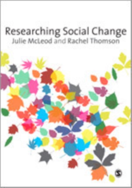 Researching Social Change : Qualitative Approaches, Hardback Book