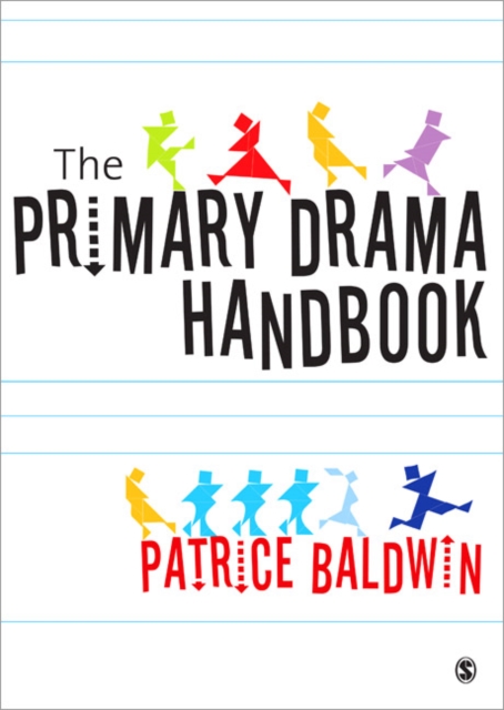 The Primary Drama Handbook, Paperback / softback Book