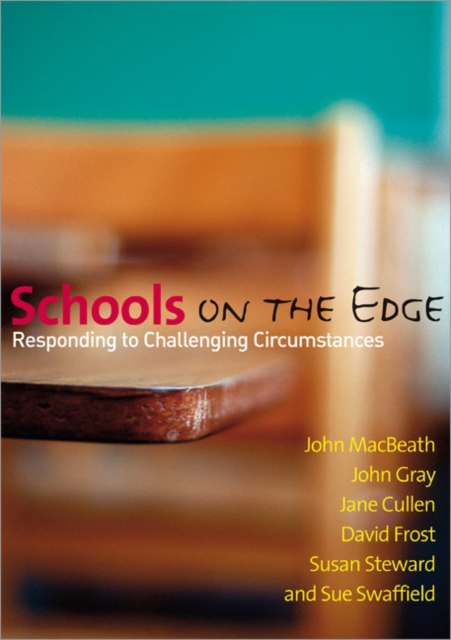 Schools on the Edge : Responding to Challenging Circumstances, Paperback / softback Book