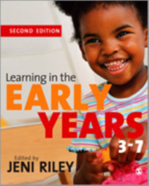 Learning in the Early Years 3-7, Hardback Book