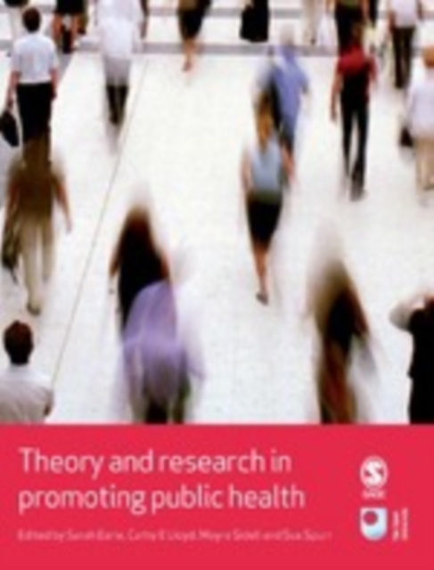 Theory and Research in Promoting Public Health, Hardback Book