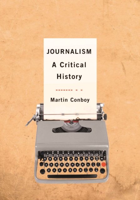 Journalism : A Critical History, PDF eBook