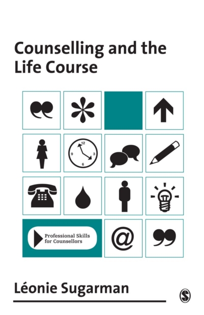 Counselling and the Life Course, PDF eBook