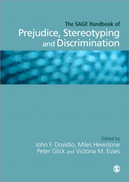The SAGE Handbook of Prejudice, Stereotyping and Discrimination, Hardback Book