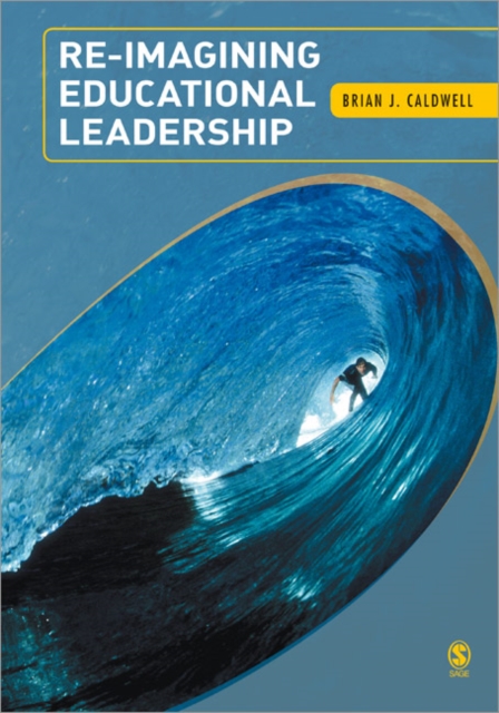 Re-Imagining Educational Leadership, Paperback / softback Book