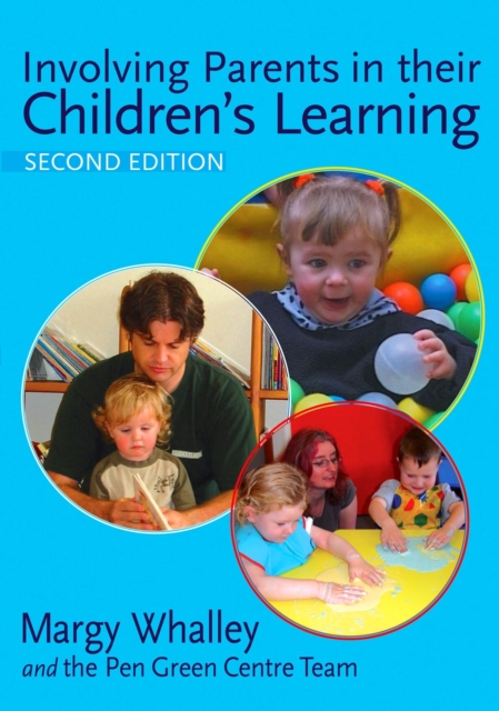 Involving Parents in Their Children's Learning, Hardback Book