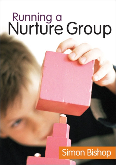 Running a Nurture Group, Paperback / softback Book