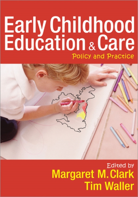 Early Childhood Education and Care : Policy and Practice, Paperback / softback Book
