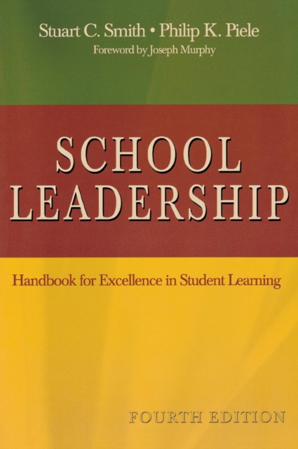 School Leadership : Handbook for Excellence in Student Learning, Hardback Book