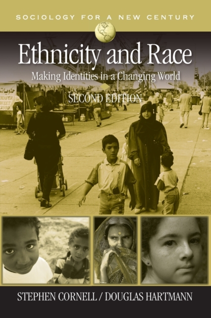 Ethnicity and Race : Making Identities in a Changing World, Paperback / softback Book