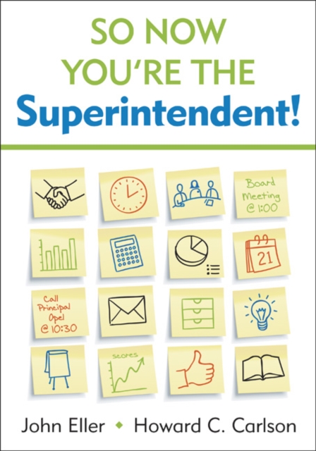 So Now You're the Superintendent!, Paperback / softback Book